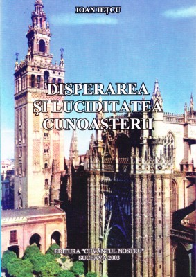 AS - IOAN IETCU - DISPERAREA SI LUCIDITATEA CUNOASTERII foto