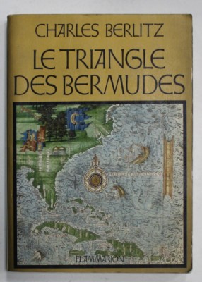 LE TRIANGLE DES BERMUDES par CHARLES BERLITZ , 1975 foto