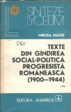 Texte din gandirea social-politica progresista romaneasca (1900-1944) - vol. II - Mircea Maciu