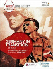 WJEC Eduqas GCSE History: Germany in transition, 1919-39, Paperback/Steve Waugh foto