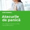 Atacurile de panica. Un program pentru a evita capcanele panicii &ndash; David Cabonell