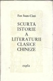 Cumpara ieftin Scurta istorie a literaturii clasice chineze - Fen Iuan Cium