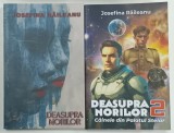 DEASUPRA NORILOR de JOSEFINA RAILEANU , VOLUMELE I - II , 2024