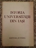 Cumpara ieftin Istoria Universitatii Din Iasi - Gh. Platon V. Cristian Si Colab. , B98
