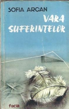 Vara suferintelor - Sofia Arcan
