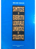 Iulian Ghiță - Sinteze și exerciții lexicale, lingvistice și stilistice (editia 1995)