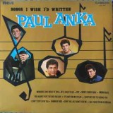 Vinil LP # Paul Anka &lrm;&ndash; Songs I Wish I&#039;d Written (VG+), Pop