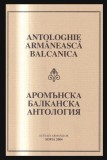 Antologhie armaneasca balcanica, vol. 4 Nicolai Kiurkciev (red.)