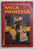 MICA PRINTESA de FRANCES HODGSON BURNETT , 2008