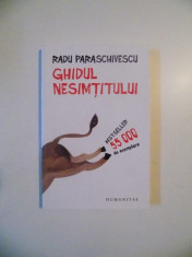 GHIDUL NESIMTITULUI de RADU PARASCHIVESCU , 2013 foto