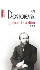 Jurnal de scriitor. Volumul III - F.M. Dostoievski