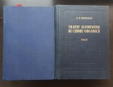 Chimie organică (2 vol.) - Costin D. Nenițescu