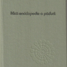 IOAN IANCU - MICA ENCICLOPEDIE A PADURII