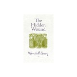 The Hidden Wound