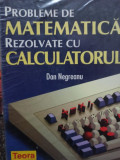 Dan Negreanu - Probleme de matematica rezolvate cu calculatorul (1998)