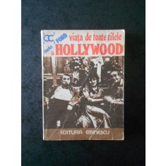 CHARLES FORD - VIATA DE TOATE ZILELE LA HOLLYWOOD 1915-1935