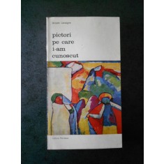 JACQUES LASSAIGNE - PICTORI PE CARE I-AM CUNOSCUT