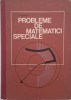 Probleme de Matematici Speciale - V. Rudner, Carte