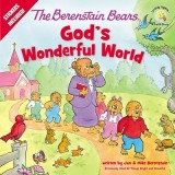 The Berenstain Bears God&#039;s Wonderful World