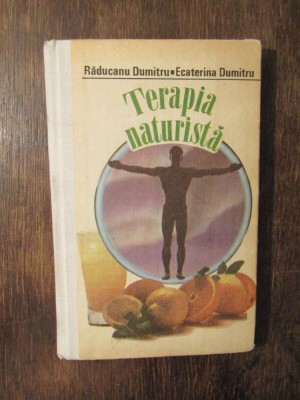 Terapia naturistă - Răducanu Dumitru, Ecaterina Dumitru foto