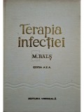M. Bals - Terapia infectiei (Editia: 1976)