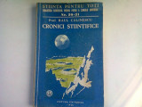 CRONICI STIINTIFICE. NOUTATI STIINTIFICE SI TEHNICE - RAUL CALINESCU