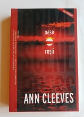 Oase roșii - Ann Cleeves foto