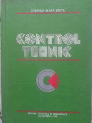 CONTROL TEHNIC-COSMINA ELENA STETIU-218785 foto