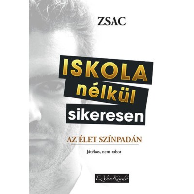 Iskola n&amp;eacute;lk&amp;uuml;l sikeresen - Az &amp;eacute;let sz&amp;iacute;npad&amp;aacute;n foto