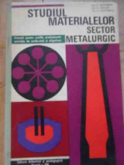 Studiul Materialelor Sector Metalurgic Manual Pentru Scolile - B. Prohorov A. Ziegler G. Wottereng ,522433 foto