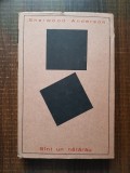 Sherwood Anderson - Sunt un natarau (1966, editie cartonata)