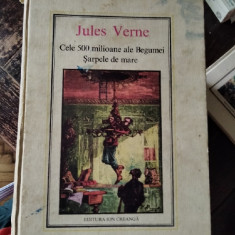 Cele 500 milioane ale begumei. Șarpele de mare, Jules Verne, Editura Ion Creangă