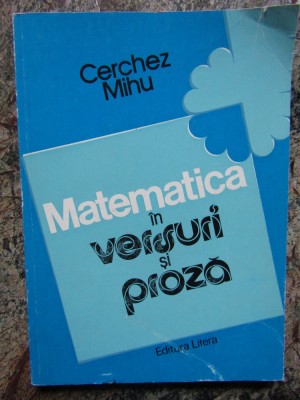 MATEMATICA IN VERSURI SI PROZA-CHERCEZ MIHU foto