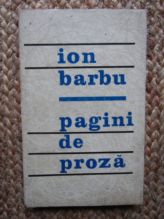 Ion Barbu - Pagini de proza