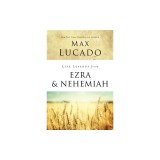 Life Lessons from Ezra and Nehemiah