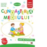 Cunoasterea mediului. Caiet de activitati. Grupa mijlocie 4-5 ani