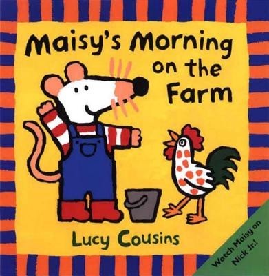 Maisy&#039;s Morning on the Farm