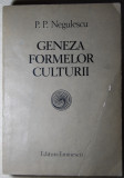P.P. Negulescu - Geneza formelor culturii