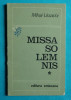 Mihai Ursachi &ndash; Missa Solemnis ( prima editie )