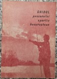 Ghidul pescarului sportiv bucurestean// 1977