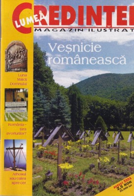 Lumea Credintei, august 2006 foto