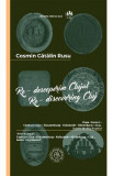 Re-descoperim Clujul III. Re-discovering Cluj III - Cosmin Catalin Rusu, 2020