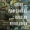 Crime and Punishment in the Russian Revolution: Mob Justice and Police in Petrograd
