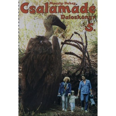 Csalam&amp;aacute;d&amp;eacute; 5. - Dalosk&amp;ouml;nyv - Dalosk&amp;ouml;nyv - Muszty Bea foto