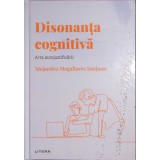 DISONANTA COGNITIVA. ARTA AUTOJUSTIFICARII-ALEJANDRO MAGALLARES SANJUAN-259994