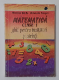 Matematica Clasa I - Ghid Pentru Invatatori Si Parinti (Poze Cuprins)