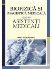 Biofizica si imagistica pentru asistenti medicali - Grupul All