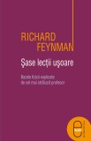 Sase lectii usoare (ebook) - Richard Feynman - Editura LibHumanitas