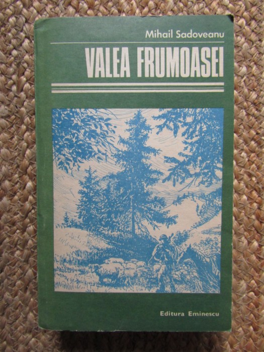 Valea Frumoasei - Mihail Sadoveanu