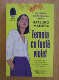 Natsuko Imamura - Femeia cu fusta violet, Humanitas